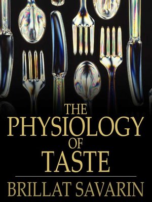 The Physiology of Taste - ebook